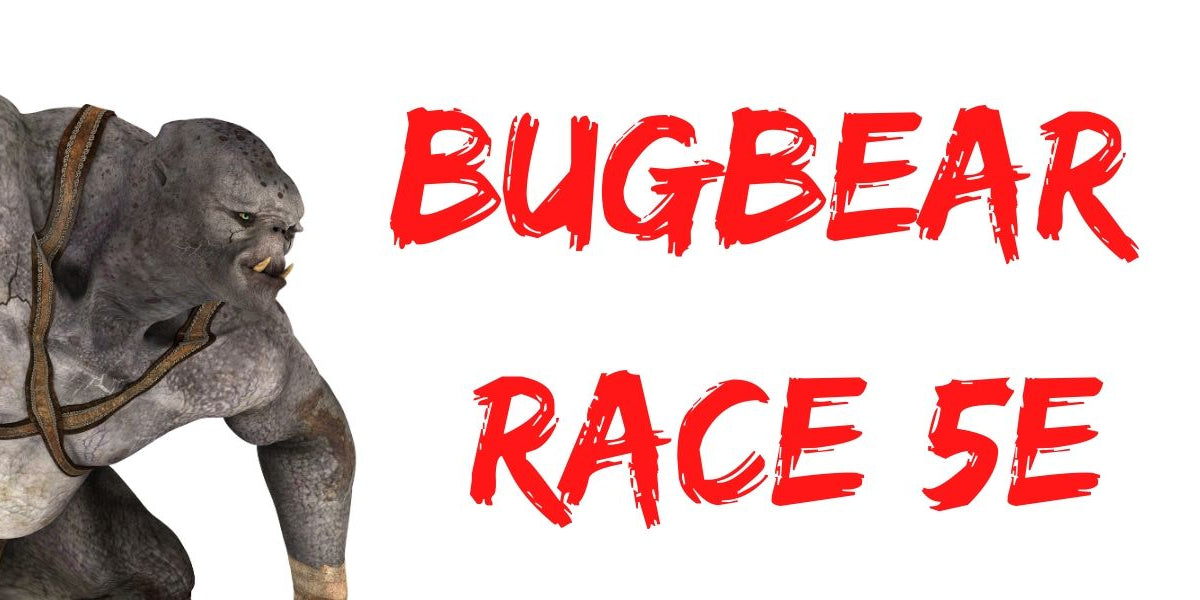 DnD Bugbear 5e race guide